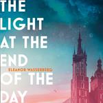 The Light at the End of the Day