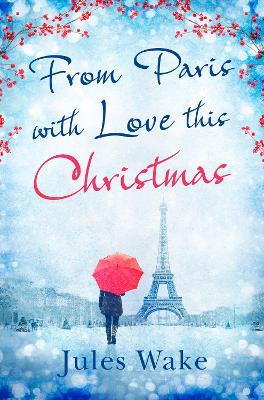 From Paris With Love This Christmas - Jules Wake - cover