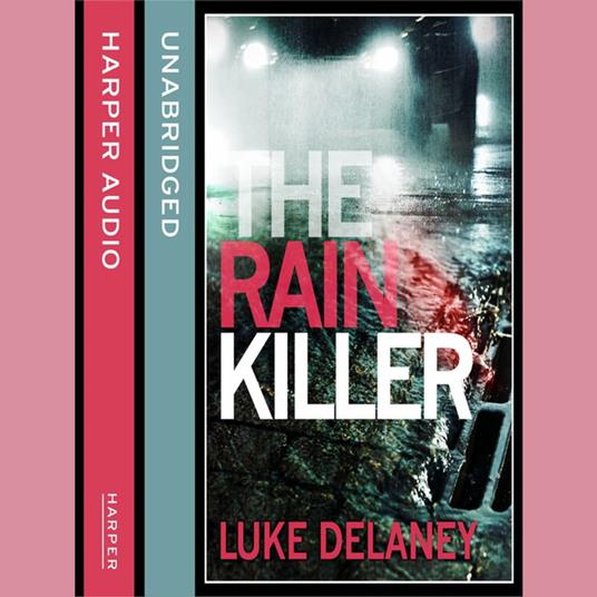 The Rain Killer: A DI Sean Corrigan short story