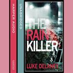 The Rain Killer: A DI Sean Corrigan short story. A British detective serial killer crime thriller that will keep you up all night