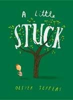 A Little Stuck - Oliver Jeffers - cover