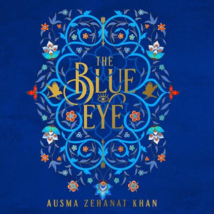 The Blue Eye (The Khorasan Archives, Book 3)