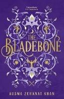 The Bladebone - Ausma Zehanat Khan - cover