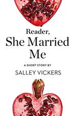 Reader, She Married Me