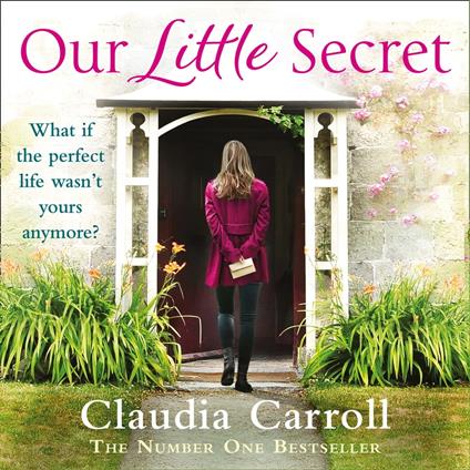 Our Little Secret: An absolutely gripping, feel-good read