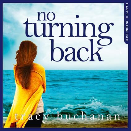 No Turning Back: The can’t-put-it-down thriller of the year