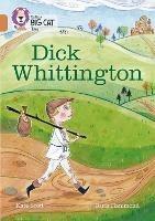 Dick Whittington: Band 12/Copper - Kate Scott - cover
