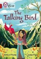 The Talking Bird: Band 14/Ruby - Saviour Pirotta - cover