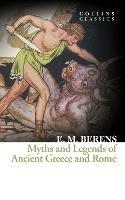 Myths and Legends of Ancient Greece and Rome - E. M. Berens - cover