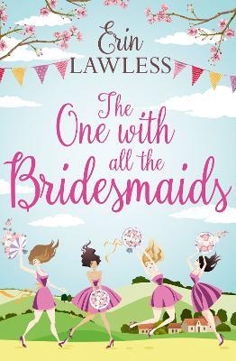 The One with All the Bridesmaids - Erin Lawless - cover