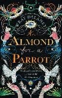 An Almond for a Parrot - Sally Gardner - cover