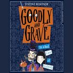 Goodly and Grave in A Bad Case of Kidnap (Goodly and Grave, Book 1)