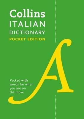 Italian Pocket Dictionary: The Perfect Portable Dictionary - Collins Dictionaries - cover