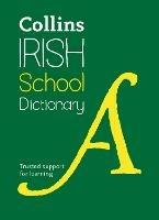 Irish School Dictionary: Trusted Support for Learning - Collins Dictionaries - cover