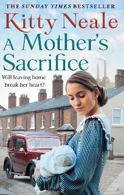 A Mother’s Sacrifice - Kitty Neale - cover