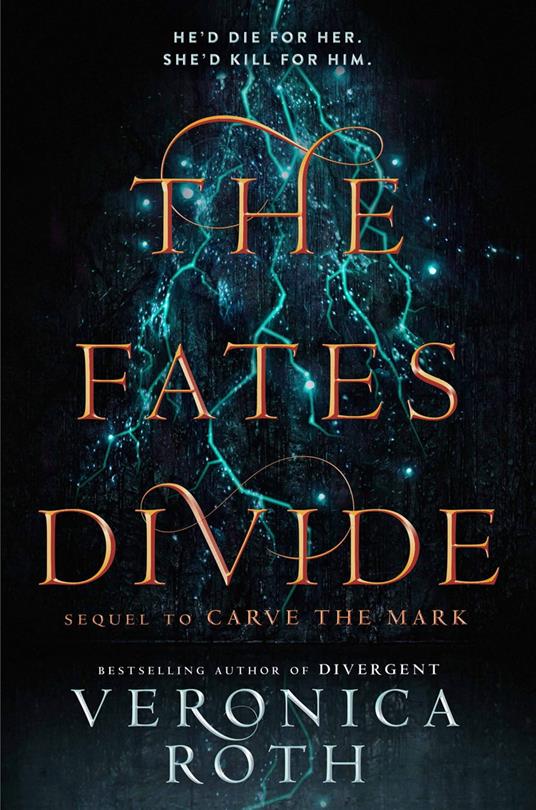 The Fates Divide (Carve the Mark, Book 2) - Veronica Roth - ebook