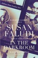 In the Darkroom - Susan Faludi - cover