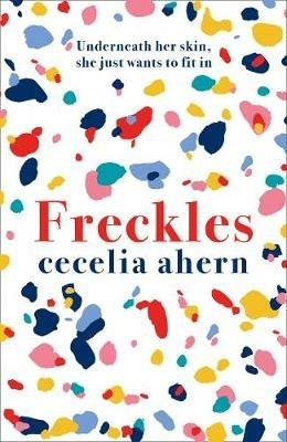 Freckles - Cecelia Ahern - cover