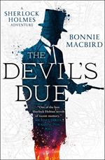 The Devil’s Due (A Sherlock Holmes Adventure, Book 3)