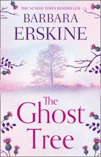 The Ghost Tree - Barbara Erskine - cover