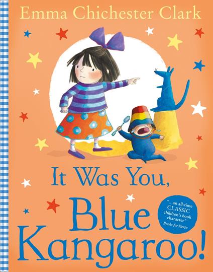 It Was You, Blue Kangaroo (Blue Kangaroo) - Emma Chichester Clark - ebook
