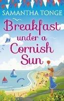 Breakfast Under A Cornish Sun