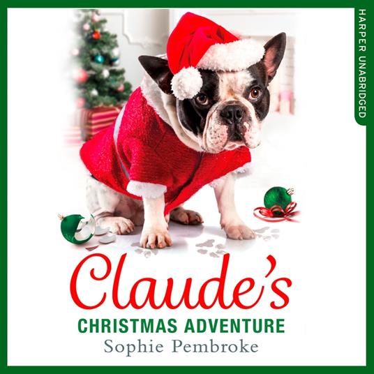 Claude’s Christmas Adventure: The must-read Christmas dog book!