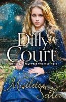 The Mistletoe Seller - Dilly Court - cover