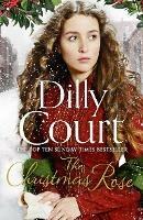 The Christmas Rose - Dilly Court - cover