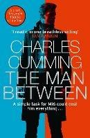 The Man Between - Charles Cumming - cover
