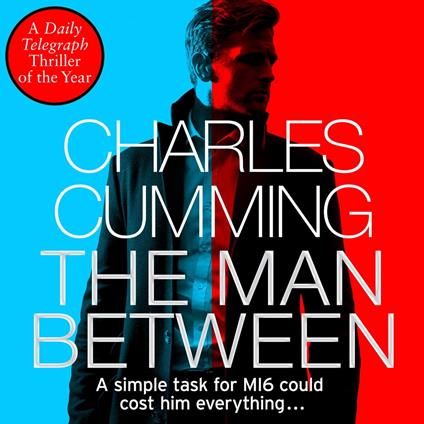 The Man Between: The gripping new spy thriller you need to read in 2018