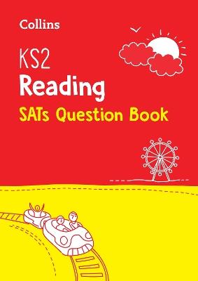 KS2 Reading SATs Practice Question Book: For the 2026 Tests - Collins KS2 - cover