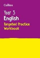 Year 3 English Targeted Practice Workbook: Ideal for Use at Home