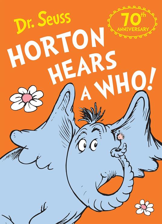 Horton Hears a Who - Dr. Seuss,Richardson Miranda - ebook