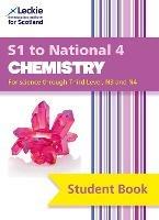 S1 to National 4 Chemistry: Comprehensive Textbook for the Cfe - Bob Wilson,Tom Speirs,Leckie - cover