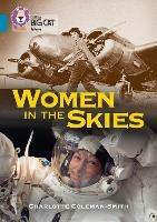 Women in the Skies: Band 13/Topaz - Charlotte Coleman-Smith - cover