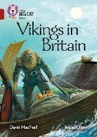 Vikings in Britain: Band 14/Ruby - David MacPhail - cover
