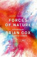 Forces of Nature - Professor Brian Cox,Andrew Cohen - cover