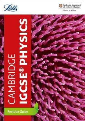 Cambridge IGCSE™ Physics Revision Guide - Letts Cambridge IGCSE - cover