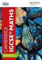 Cambridge IGCSE™ Maths Revision Guide - Letts Cambridge IGCSE - cover