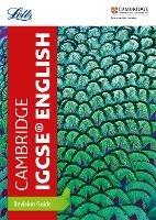 Cambridge IGCSE™ English Revision Guide - Letts Cambridge IGCSE - cover