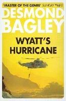 Wyatt's Hurricane - Desmond Bagley - cover