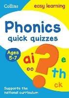 Phonics Quick Quizzes Ages 5-7: Ideal for Home Learning - Collins Easy Learning - cover