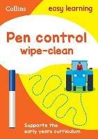 Pen Control Age 3-5 Wipe Clean Activity Book: Ideal for Home Learning - Collins Easy Learning - cover