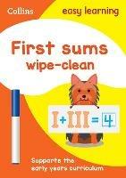 First Sums Age 3-5 Wipe Clean Activity Book: Ideal for Home Learning - Collins Easy Learning - cover