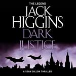 Dark Justice: THE NEW SEAN DILLON THRILLER (Sean Dillon Series, Book 12)