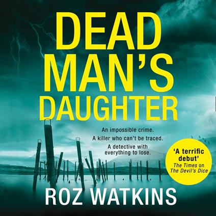 Dead Man’s Daughter: The gripping must-read crime thriller of the year (A DI Meg Dalton thriller, Book 2)