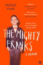 The Mighty Franks: A Memoir