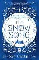Libro in inglese The Snow Song Sally Gardner