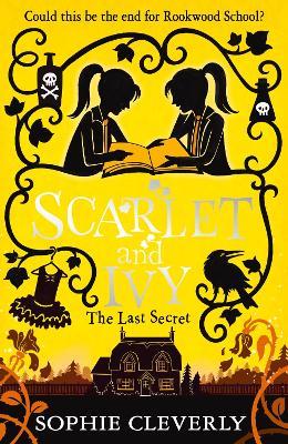 The Last Secret: A Scarlet and Ivy Mystery - Sophie Cleverly - cover